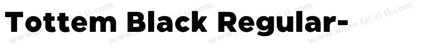 Tottem Black Regular字体转换